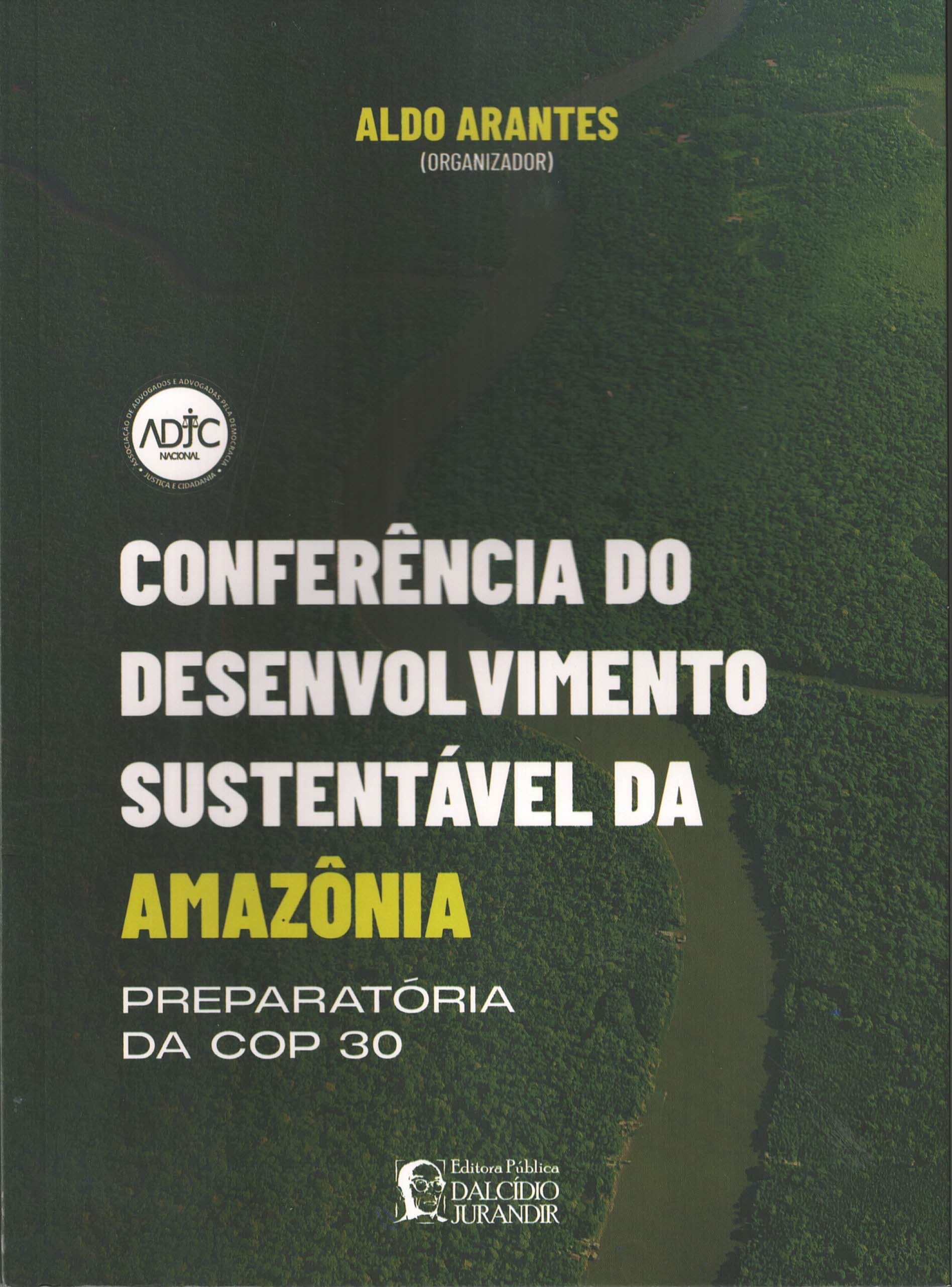 Conferência do Desenvolvimento Sustentável da Amazônia