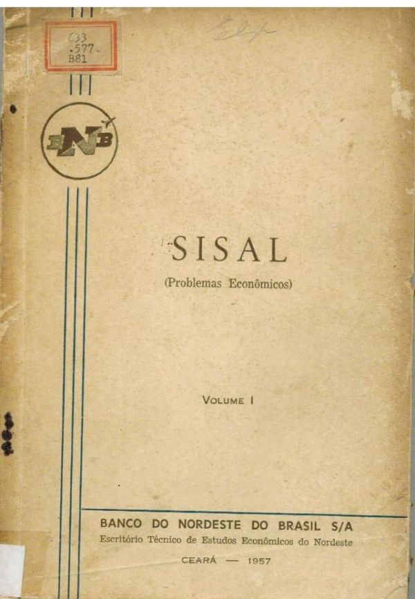 Sisal (Problemas Econômicos